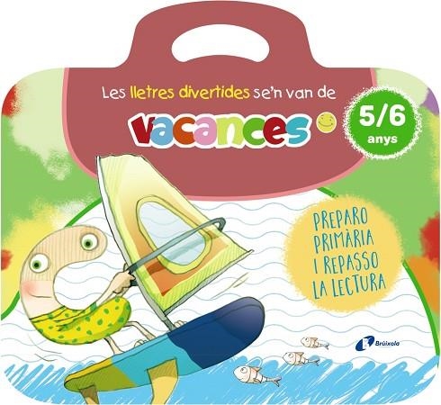 LLETRES DIVERTIDES SE'N VAN DE VACANCES. 5-6 ANYS, LES | 9788413494012 | CARRIL MARTÍNEZ, ISABEL/RUBIO, EMMA | Llibreria L'Altell - Llibreria Online de Banyoles | Comprar llibres en català i castellà online - Llibreria de Girona