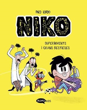 NIKO 1. SUPERINVENTS I GRANS BESTIESES | 9788419183330 | SORDO ARTARAZ, PACO | Llibreria L'Altell - Llibreria Online de Banyoles | Comprar llibres en català i castellà online - Llibreria de Girona