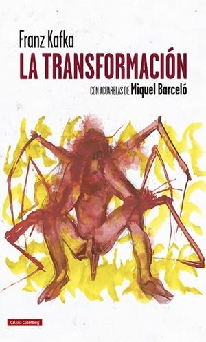 LA TRANSFORMACIÓN | 9788418218644 | BARCELÓ, MIQUEL/KAFKA, FRANZ | Llibreria L'Altell - Llibreria Online de Banyoles | Comprar llibres en català i castellà online - Llibreria de Girona