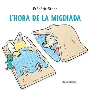 L'HORA DE LA MIGDIADA | 9788418558849 | STEHR, FRÉDÉRIC | Llibreria L'Altell - Llibreria Online de Banyoles | Comprar llibres en català i castellà online - Llibreria de Girona