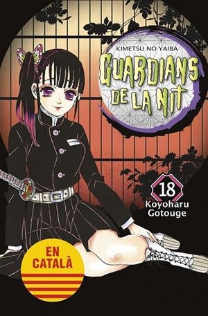 GUARDIANS DE LA NIT 18 | 9788467958645 | GOTOUGE, KOYOHARU | Llibreria L'Altell - Llibreria Online de Banyoles | Comprar llibres en català i castellà online - Llibreria de Girona