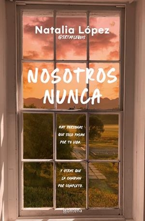 NOSOTROS NUNCA | 9788419848659 | LÓPEZ (@SRTAFLEQUIS), NATALIA | Llibreria L'Altell - Llibreria Online de Banyoles | Comprar llibres en català i castellà online - Llibreria de Girona