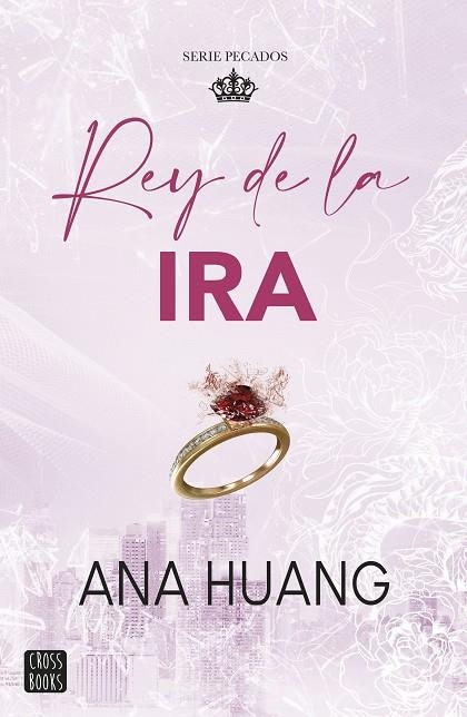 REY DE LA IRA | 9788408288725 | HUANG, ANA | Llibreria L'Altell - Llibreria Online de Banyoles | Comprar llibres en català i castellà online - Llibreria de Girona