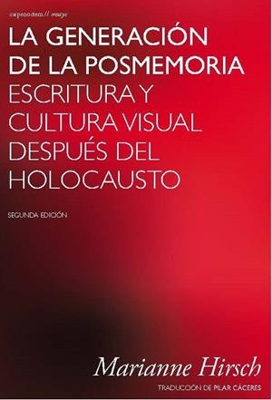 LA GENERACIÓN DE LA POSMEMORIA | 9788412426625 | HIRSCH, MARIANNE | Llibreria L'Altell - Llibreria Online de Banyoles | Comprar llibres en català i castellà online - Llibreria de Girona