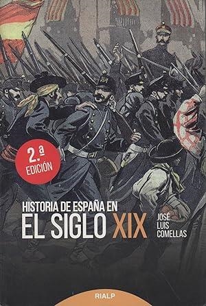HISTORIA DE ESPAÑA EN EL SIGLO XIX | 9788432148156 | COMELLAS GARCÍA-LERA , JOSÉ LUIS | Llibreria L'Altell - Llibreria Online de Banyoles | Comprar llibres en català i castellà online - Llibreria de Girona