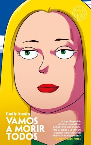 VAMOS A MORIR TODOS BOB | 9788419654281 | AUSTIN, EMILY | Llibreria L'Altell - Llibreria Online de Banyoles | Comprar llibres en català i castellà online - Llibreria de Girona