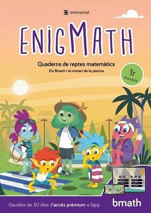 ENIGMATH 1º PRIMARIA QUADERNS DE REPTES MATEMÀTICS | 9788411679725 | INNOVAMAT | Llibreria Online de Banyoles | Comprar llibres en català i castellà online