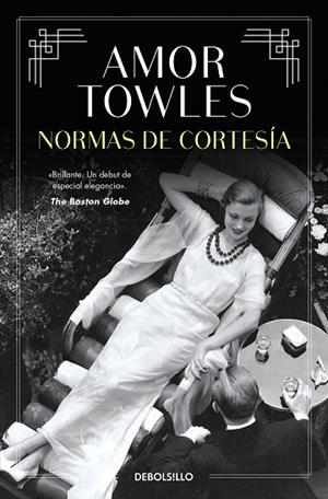 NORMAS DE CORTESÍA | 9788466377638 | TOWLES, AMOR | Llibreria L'Altell - Llibreria Online de Banyoles | Comprar llibres en català i castellà online - Llibreria de Girona