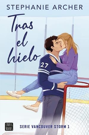 TRAS EL HIELO | 9788408288756 | ARCHER, STEPHANIE | Llibreria Online de Banyoles | Comprar llibres en català i castellà online