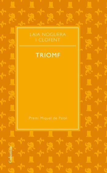 TRIOMF | 9788466411172 | NOGUERA CLOFENT, LAIA | Llibreria L'Altell - Llibreria Online de Banyoles | Comprar llibres en català i castellà online - Llibreria de Girona