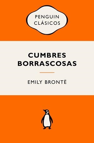 CUMBRES BORRASCOSAS | 9788491056829 | BRONTË, EMILY | Llibreria Online de Banyoles | Comprar llibres en català i castellà online