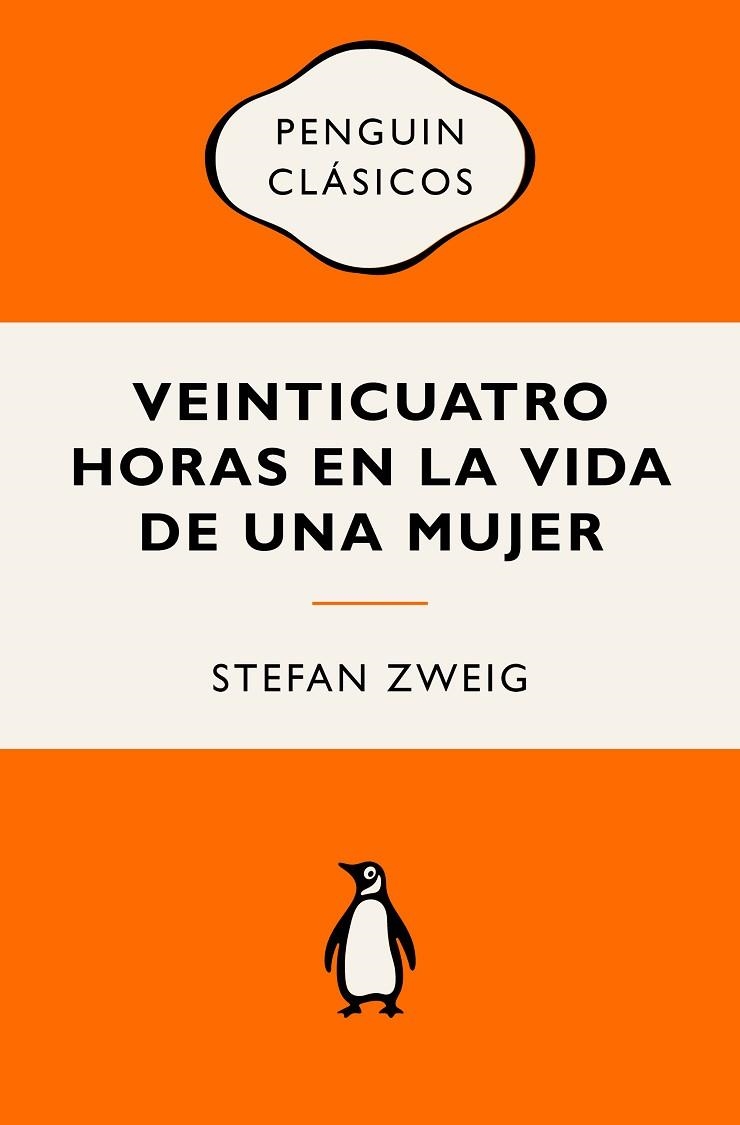 VEINTICUATRO HORAS EN LA VIDA DE UNA MUJER | 9788491057093 | ZWEIG, STEFAN | Llibreria Online de Banyoles | Comprar llibres en català i castellà online