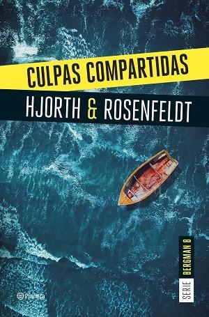 CULPAS COMPARTIDAS (SERIE BERGMAN 8) | 9788408290940 | HJORTH, MICHAEL/ROSENFELDT, HANS | Llibreria L'Altell - Llibreria Online de Banyoles | Comprar llibres en català i castellà online - Llibreria de Girona
