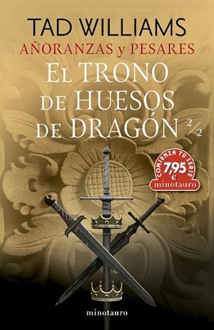 CTS AÑORANZAS Y PESARES Nº 01 EL TRONO DE HUESOS DE DRAGÓN 2/2 | 9788445014608 | WILLIAMS, TAD | Llibreria Online de Banyoles | Comprar llibres en català i castellà online