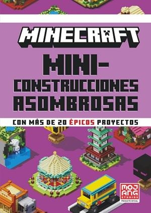 MINECRAFT OFICIAL: MINICONSTRUCCIONES ASOMBROSAS | 9788410021648 | AB, MOJANG | Llibreria Online de Banyoles | Comprar llibres en català i castellà online