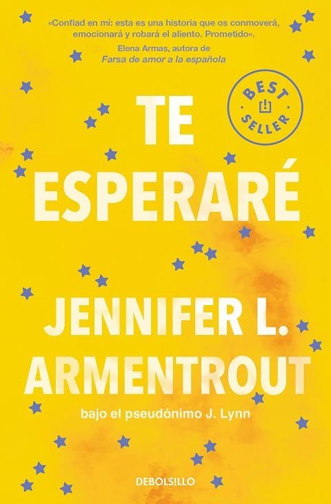 TE ESPERARÉ (TE ESPERARÉ 1) | 9788466375108 | ARMENTROUT, JENNIFER L. | Llibreria L'Altell - Llibreria Online de Banyoles | Comprar llibres en català i castellà online - Llibreria de Girona