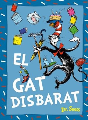 EL GAT DISBARAT (DR. SEUSS) | 9788448869038 | DR. SEUSS | Llibreria Online de Banyoles | Comprar llibres en català i castellà online