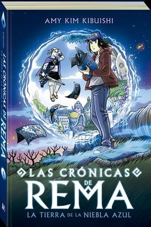 LAS CRÓNICAS DE REMA | 9788419605146 | KIBUISHI, AMY KIM | Llibreria L'Altell - Llibreria Online de Banyoles | Comprar llibres en català i castellà online - Llibreria de Girona