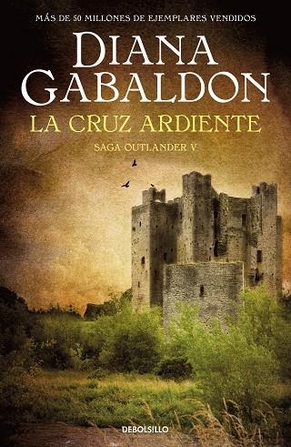 CRUZ ARDIENTE, LA | 9788466377805 | GABALDON, DIANA | Llibreria Online de Banyoles | Comprar llibres en català i castellà online