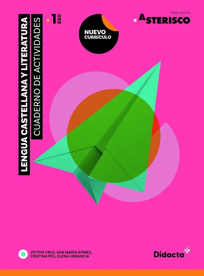 ASTERISCO 1. CUADERNO DE ACTIVIDADES (NUEVA EDICIÓN 2023) | 9788419324047 | CRUZ, VÍCTOR/GÓMEZ, ANA MARÍA/POL, CRISTINA/URBANEJA, ELENA | Llibreria Online de Banyoles | Comprar llibres en català i castellà online