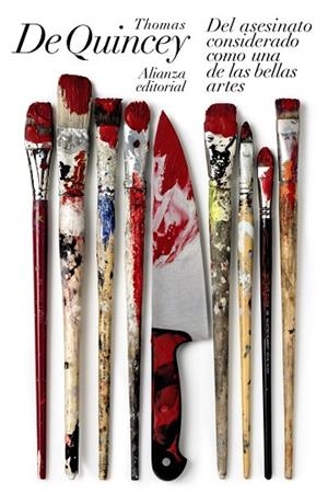 DEL ASESINATO CONSIDERADO COMO UNA DE LAS BELLAS ARTES | 9788420675510 | DE QUINCEY, THOMAS | Llibreria L'Altell - Llibreria Online de Banyoles | Comprar llibres en català i castellà online - Llibreria de Girona
