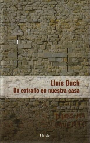 EXTRAÑO EN NUESTRA CASA, UN | 9788425424915 | DUCH ÁLVAREZ, LLUÍS | Llibreria L'Altell - Llibreria Online de Banyoles | Comprar llibres en català i castellà online - Llibreria de Girona