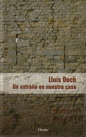 EXTRAÑO EN NUESTRA CASA, UN | 9788425424915 | DUCH ÁLVAREZ, LLUÍS | Llibreria Online de Banyoles | Comprar llibres en català i castellà online