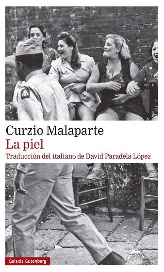 LA PIEL | 9788418218316 | MALAPARTE, CURZIO | Llibreria L'Altell - Llibreria Online de Banyoles | Comprar llibres en català i castellà online - Llibreria de Girona