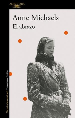 EL ABRAZO | 9788420477930 | MICHAELS, ANNE | Llibreria L'Altell - Llibreria Online de Banyoles | Comprar llibres en català i castellà online - Llibreria de Girona