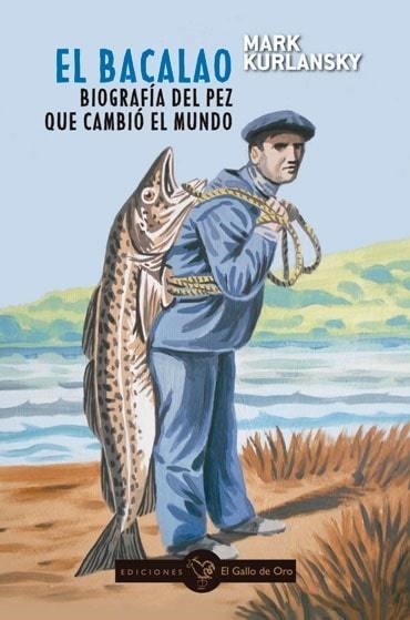 BACALAO, EL | 9788412340174 | MARK KURLANSKY | Llibreria Online de Banyoles | Comprar llibres en català i castellà online