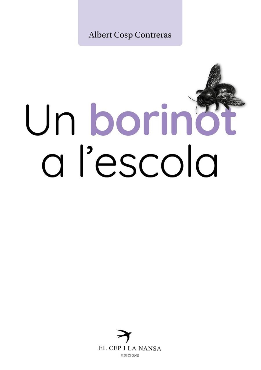 BORINOT A L’ESCOLA, UN | 9788419476234 | COSP, ALBERT | Llibreria Online de Banyoles | Comprar llibres en català i castellà online
