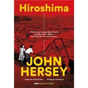 HIROSHIMA | 9788411730822 | HERSEY, JOHN | Llibreria L'Altell - Llibreria Online de Banyoles | Comprar llibres en català i castellà online - Llibreria de Girona