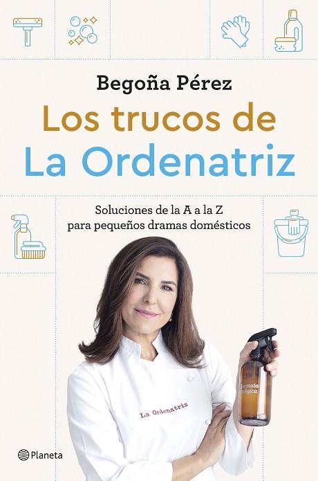 LOS TRUCOS DE LA ORDENATRIZ | 9788408291244 | BEGO, LA ORDENATRIZ | Llibreria L'Altell - Llibreria Online de Banyoles | Comprar llibres en català i castellà online - Llibreria de Girona