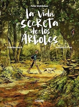 LA VIDA SECRETA DE LOS ÁRBOLES | 9788419875983 | WOHLLEBEN, PETER/BERNARD, FRED/FLAO, BENJAMIN | Llibreria L'Altell - Llibreria Online de Banyoles | Comprar llibres en català i castellà online - Llibreria de Girona