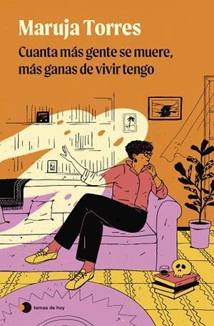 CUANTA MÁS GENTE SE MUERE, MÁS GANAS DE VIVIR TENGO | 9788419812735 | TORRES, MARUJA | Llibreria Online de Banyoles | Comprar llibres en català i castellà online