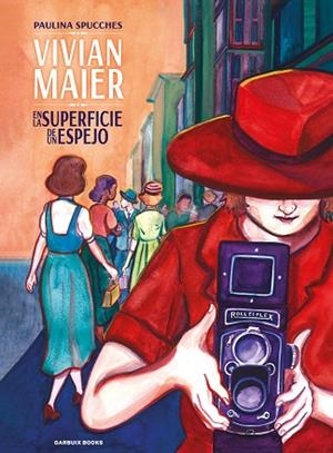 VIVIAN MAIER | 9788419393289 | SPUCCHES, PAULINA | Llibreria L'Altell - Llibreria Online de Banyoles | Comprar llibres en català i castellà online - Llibreria de Girona