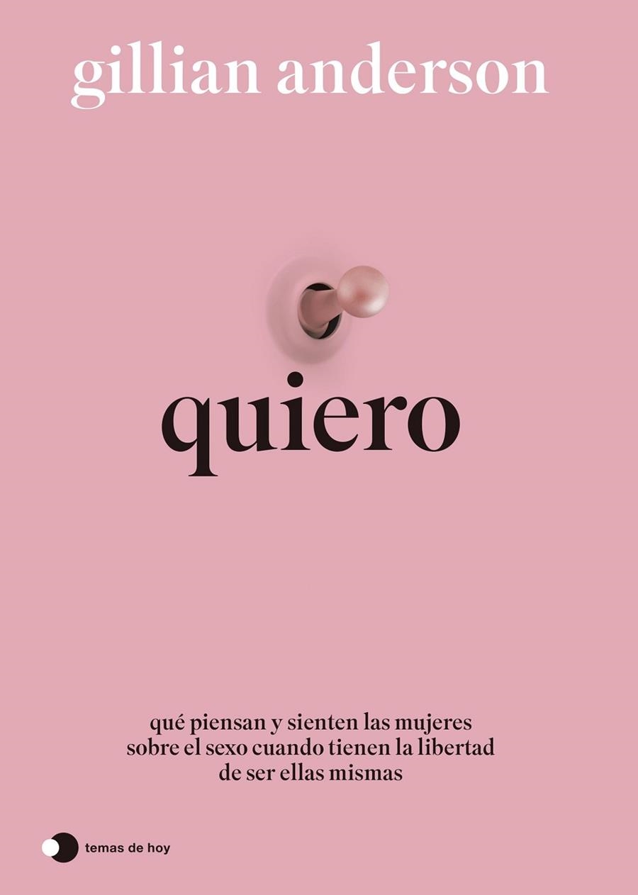 QUIERO | 9788419812742 | ANDERSON, GILLIAN | Llibreria L'Altell - Llibreria Online de Banyoles | Comprar llibres en català i castellà online - Llibreria de Girona