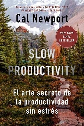 SLOW PRODUCTIVITY | 9788410121065 | NEWPORT, CAL | Llibreria L'Altell - Llibreria Online de Banyoles | Comprar llibres en català i castellà online - Llibreria de Girona