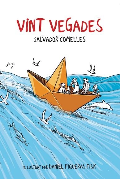 VINT VEGADES | 9788412896107 | COMELLES, SALVADOR | Llibreria L'Altell - Llibreria Online de Banyoles | Comprar llibres en català i castellà online - Llibreria de Girona
