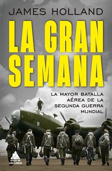 LA GRAN SEMANA | 9788419703637 | HOLLAND, JAMES | Llibreria L'Altell - Llibreria Online de Banyoles | Comprar llibres en català i castellà online - Llibreria de Girona