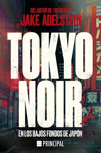 TOKYO NOIR | 9788418216886 | JAKE ADELSTEIN | Llibreria Online de Banyoles | Comprar llibres en català i castellà online