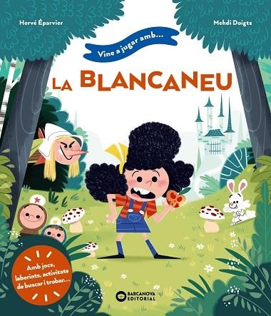 VINE A JUGAR AMB LA BLANCANEU | 9788448963415 | ÉPARVIER, HERVÉ | Llibreria L'Altell - Llibreria Online de Banyoles | Comprar llibres en català i castellà online - Llibreria de Girona