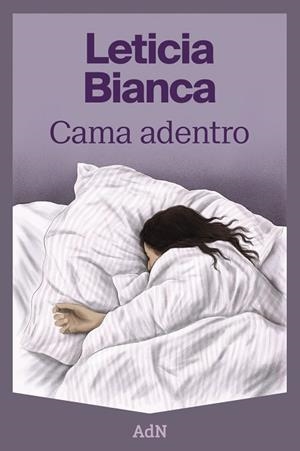 CAMA ADENTRO | 9788410138506 | BIANCA, LETICIA | Llibreria L'Altell - Llibreria Online de Banyoles | Comprar llibres en català i castellà online - Llibreria de Girona