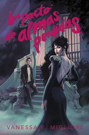 PACTO DE ALMAS PERDIDAS, UN | 9788419988300 | R. MIGLIORE, VANESSA | Llibreria L'Altell - Llibreria Online de Banyoles | Comprar llibres en català i castellà online - Llibreria de Girona