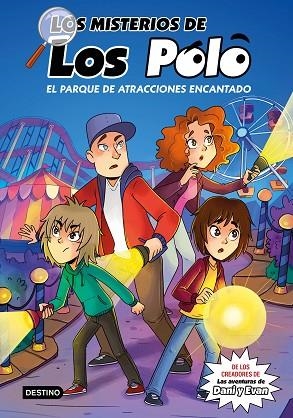 LOS MISTERIOS DE LOS POLO 1. EL PARQUE DE ATRACCIONES ENCANTADO | 9788408273417 | LOS POLO | Llibreria L'Altell - Llibreria Online de Banyoles | Comprar llibres en català i castellà online - Llibreria de Girona