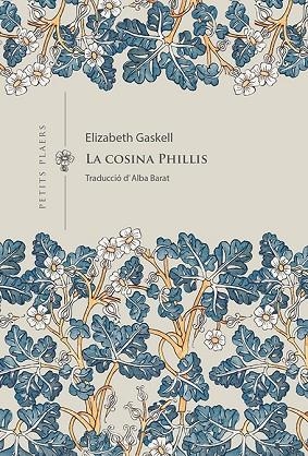 LA COSINA PHILLIS | 9788419474407 | GASKELL, ELIZABETH | Llibreria L'Altell - Llibreria Online de Banyoles | Comprar llibres en català i castellà online - Llibreria de Girona
