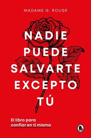 NADIE PUEDE SALVARTE EXCEPTO TÚ | 9788402429926 | ROUGE, MADAME G. | Llibreria L'Altell - Llibreria Online de Banyoles | Comprar llibres en català i castellà online - Llibreria de Girona