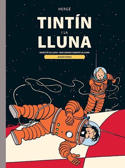 TINTIN I LA LLUNA | 9788426149176 | HERGÉ | Llibreria L'Altell - Llibreria Online de Banyoles | Comprar llibres en català i castellà online - Llibreria de Girona