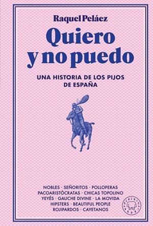 QUIERO Y NO PUEDO | 9788410025233 | PELÁEZ, RAQUEL | Llibreria L'Altell - Llibreria Online de Banyoles | Comprar llibres en català i castellà online - Llibreria de Girona
