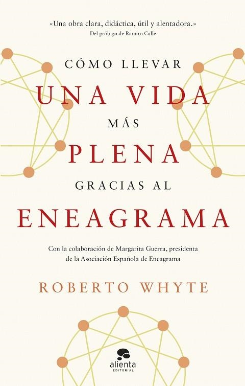 CÓMO LLEVAR UNA VIDA MÁS PLENA GRACIAS AL ENEAGRAMA | 9788413443492 | WHYTE, ROBERTO | Llibreria L'Altell - Llibreria Online de Banyoles | Comprar llibres en català i castellà online - Llibreria de Girona